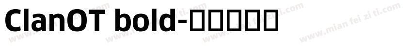 ClanOT bold字体转换